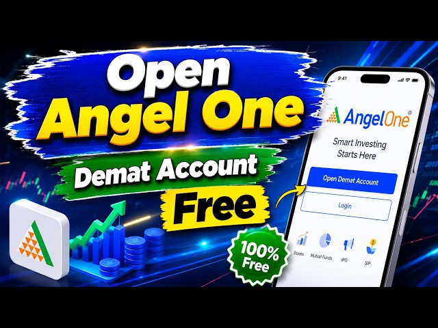 Open Angel One Demat Account